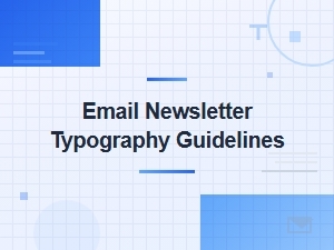 Email Newsletter Typography: Essential Font Pairing Rules for Readability